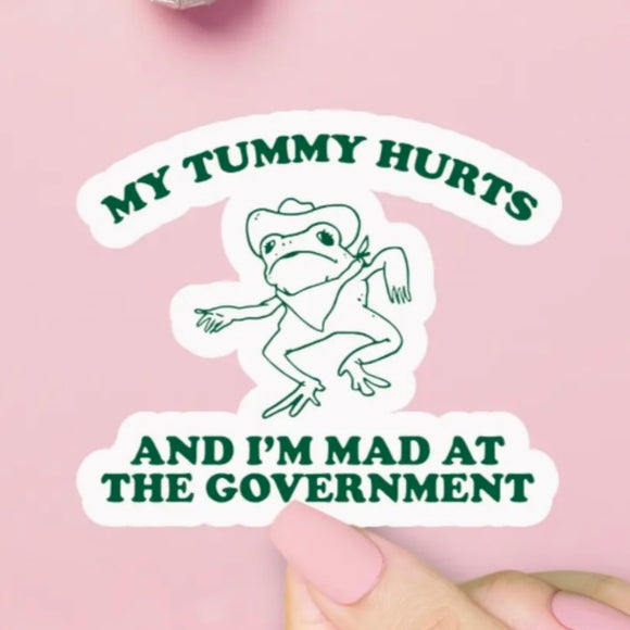 MY TUMMY HURTS FROG STICKER